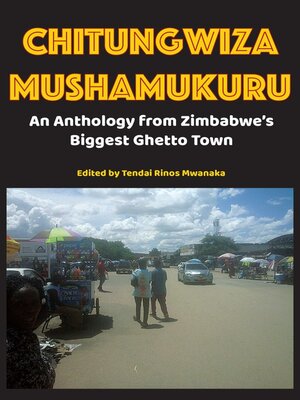 cover image of Chitungwiza Mushamukuru